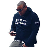 Do More Say Less Tee Hoodie