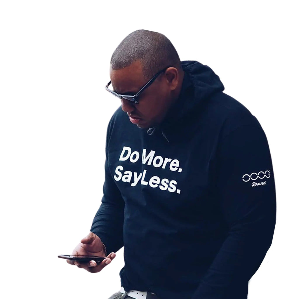 Do More Say Less Tee Hoodie