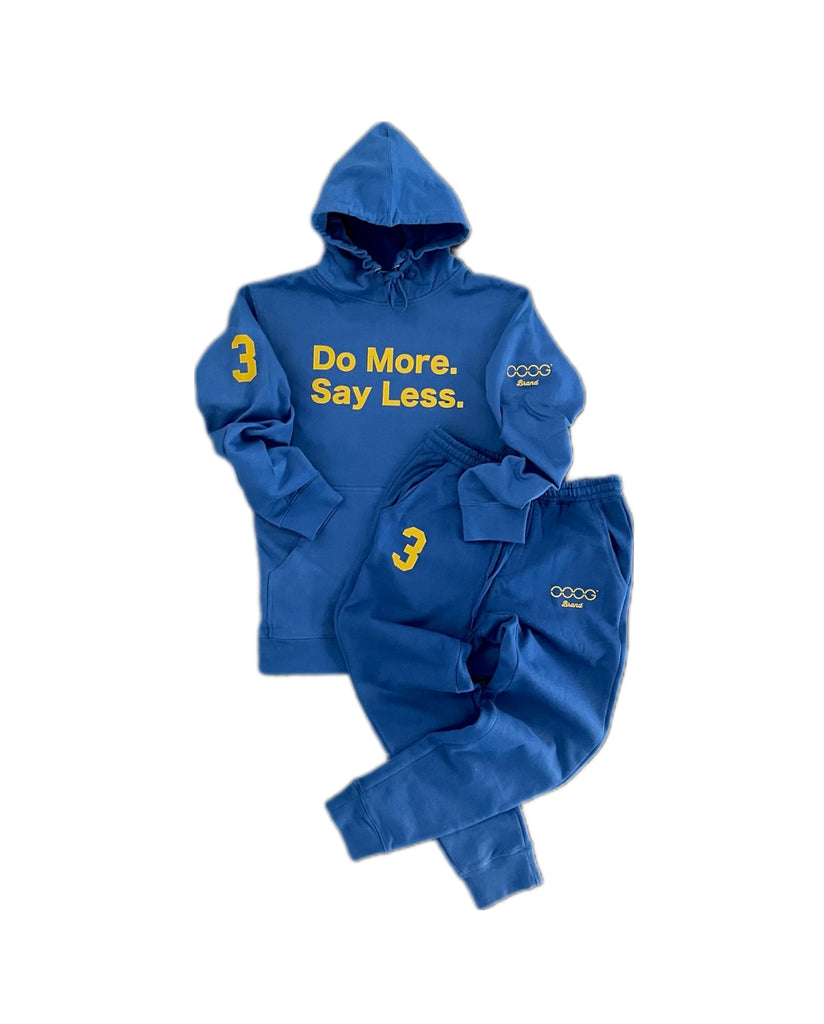 Do More Say Less Hoodie Jogger